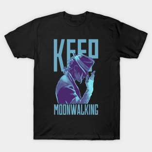 Keep Moonwalking - Blue - MJ T-Shirt